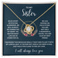 Sisters Necklace with Personalized Message Card - Meaningful Gift for Sisters from Sister