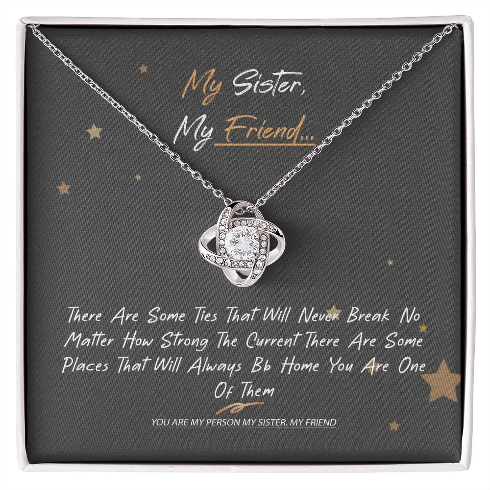 Love Knot Necklace Sister Necklace Personalize, My Sister, My Friend, You are My, Thank You Gift, Birthday, Minimalist Jewelry Feminine, sister thank you gift Unique Gift Necklace for Birthday