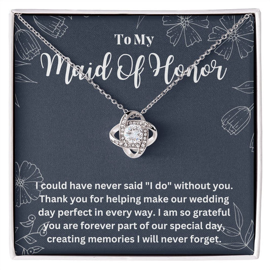 Maid of Honor Necklace - A Token of Appreciation - A Thoughtful Gift for the Bride's Right-Hand Woman-