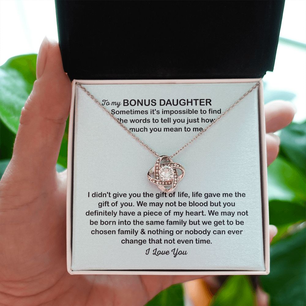 To My Bonus Daughter Love Knot Necklace Gift - Life gave me the gift of you