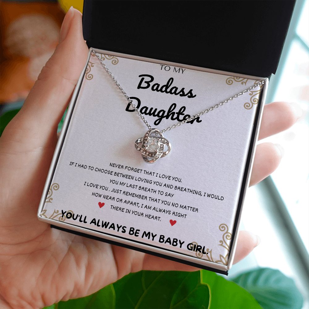 To My Badass Daughter Necklace - "Unconditional Love" Necklace - A Token of Your Endless Love for Your Daughter