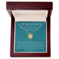 Apology Necklace  - Melt Their Heart with These Thoughtful Sorry Gifts for Him or Her SNJW23-020302