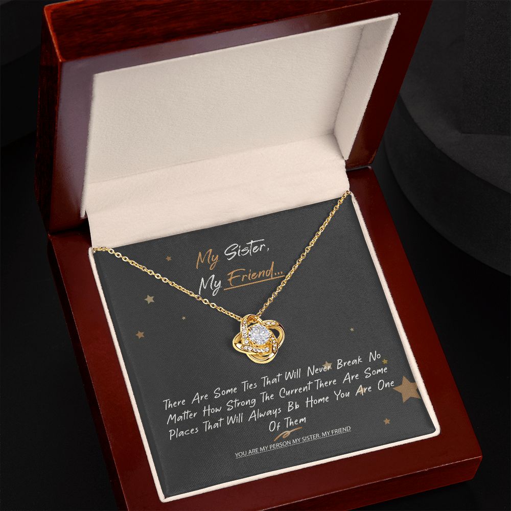 Love Knot Necklace Sister Necklace Personalize, My Sister, My Friend, You are My, Thank You Gift, Birthday, Minimalist Jewelry Feminine, sister thank you gift Unique Gift Necklace for Birthday