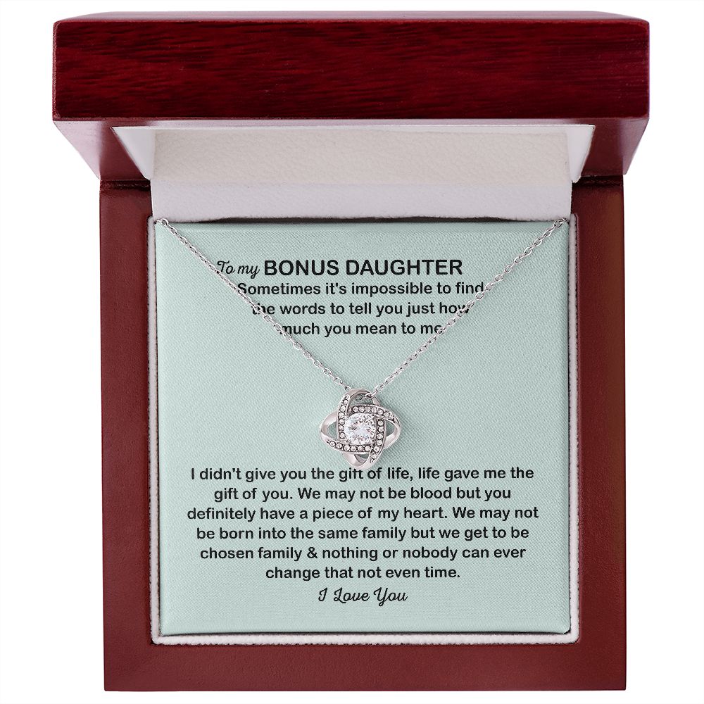 To My Bonus Daughter Love Knot Necklace Gift - Life gave me the gift of you