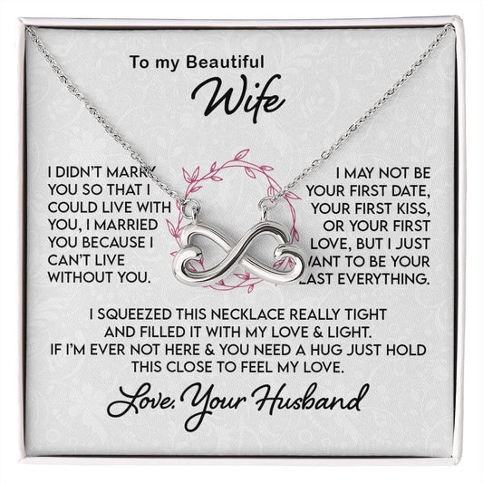 Gift for Wife I Can't Live Without You, Infinite Necklace