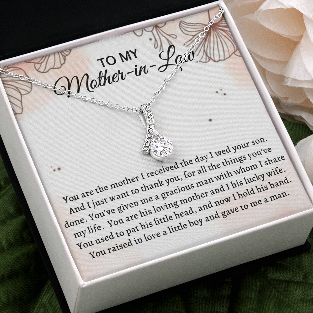 Gift for Mother - in - Law - You raised in love a tittle boy and gave to me a man - JWshinee