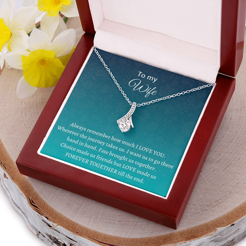 Gift for Wife - Choice made us friends but LOVE made us FOREVER TOGETHER till the end - JWshinee