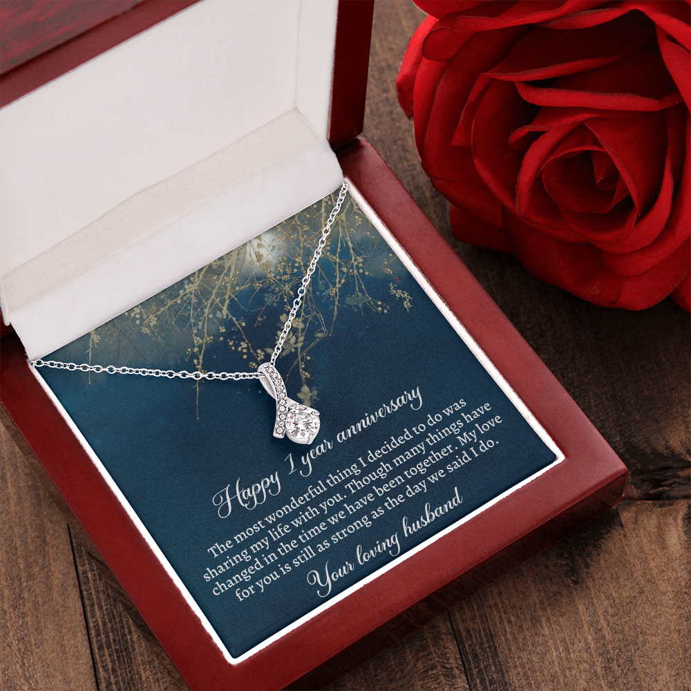 Gift for Wife - My love for you is still as strong as the day we said I do. Your loving husband - JWshinee