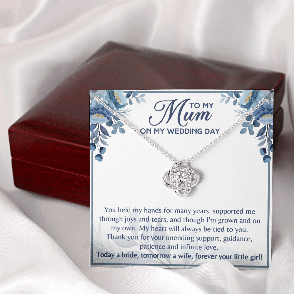 Gift for Mum on Wedding Day from Daughter Forever you little girl