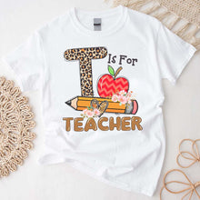 Load image into Gallery viewer, Personalization T Is For Teacher Shirt, Leopard Polka Dot Apple Teacher Life Shirt Alphabet Shirt, Gift For Teachers, Back To School Shirt, Custom Teacher Tshirt
