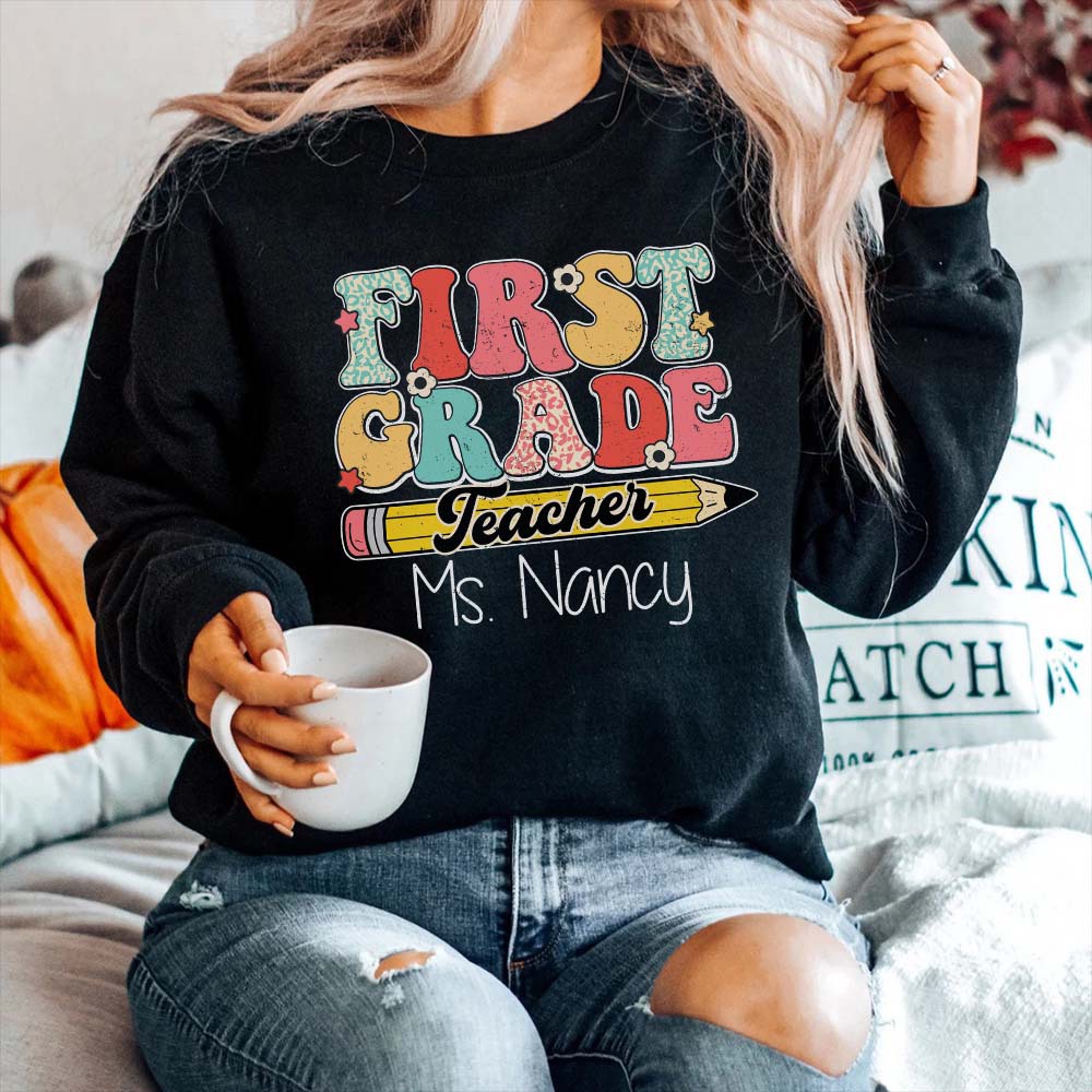 Personalized First Grade Teacher Shirt, Custom Teacher Tshirt, Teacher Shirts For Women