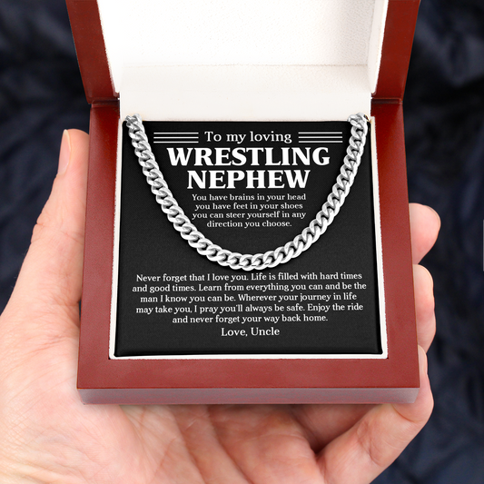 Gift for loving wrestling nephew- Enjoy the ride and never forget your way back home - JWshinee