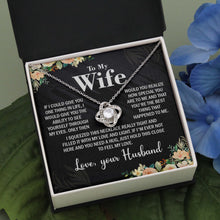 Load image into Gallery viewer, To My Wife Necklace Gift for Her on Anniversary, Birthday, Christmas, New Year &amp; more
