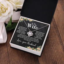 Load image into Gallery viewer, To My Wife Necklace Gift for Her on Anniversary, Birthday, Christmas, New Year &amp; more
